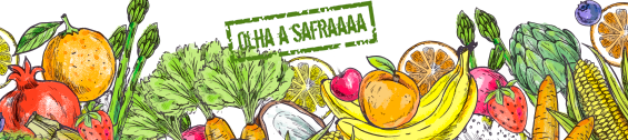 A imagem é uma ilustração colorida, em estilo artesanal, que mostra uma variedade de frutas e verduras dispostas lado a lado. Entre os alimentos representados estão banana, laranja, morango, milho, alcachofra, romã, aspargos, folhas verdes, abobrinha e outras frutas e vegetais. As cores são vibrantes, com predominância de verde, amarelo, laranja e vermelho. No centro superior da imagem, há um selo em formato de carimbo com a frase “É HORA DA SAFRAAAA”, sugerindo a ideia de produtos frescos, da estação e naturais.