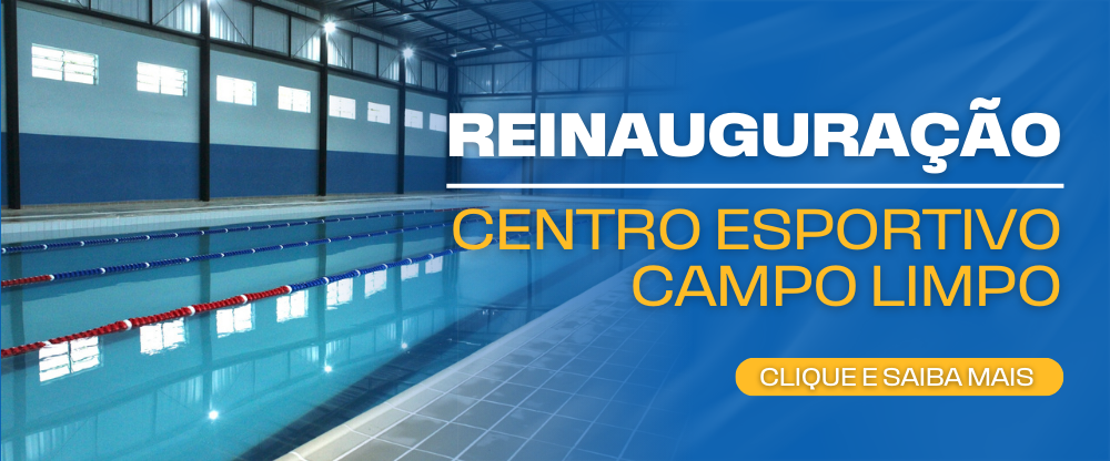 Arte de reinauguração do Centro Esportivo Campo Limpo 