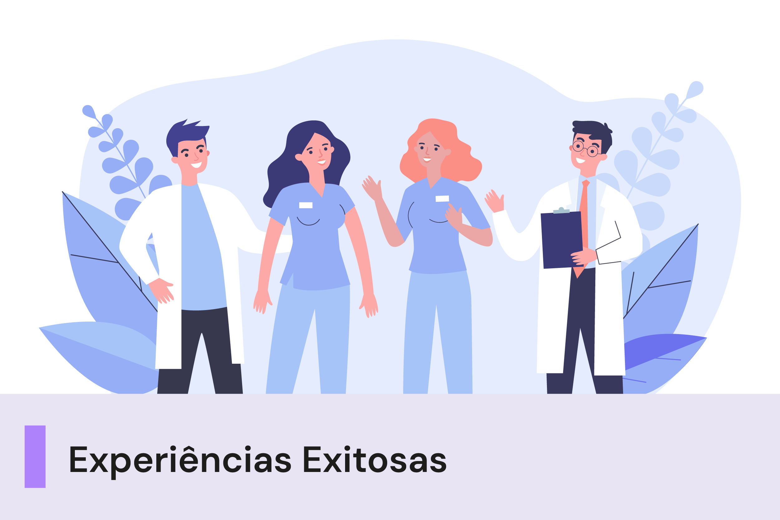 A imagem possui uma ilustração de vários profissionais de saúde juntos, abaixo uma faixa com o texto 