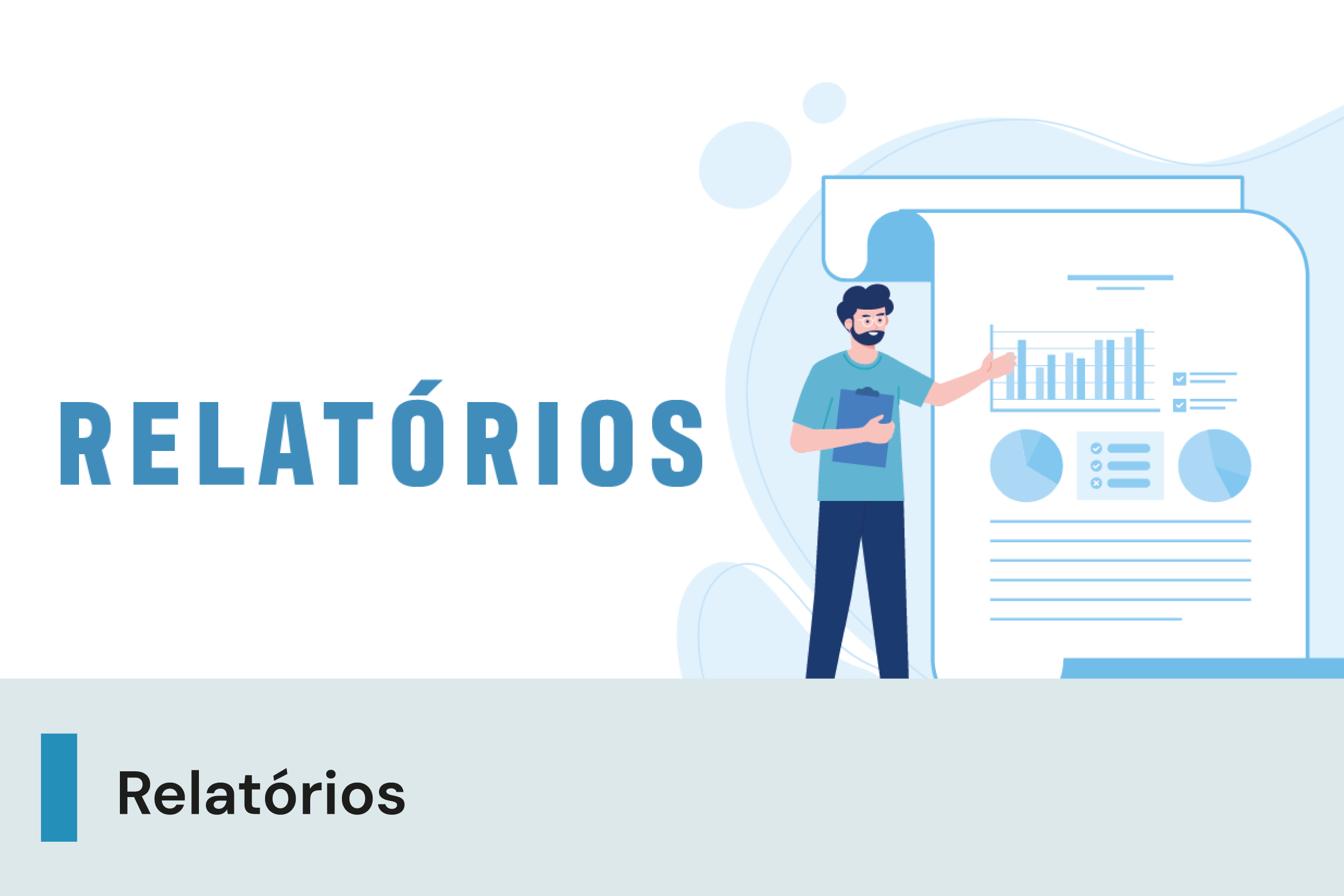 A imagem possui um fundo branco com ilustração de uma pessoa segurando uma prancheta com gráficos. Abaixo, uma faixa com o texto 